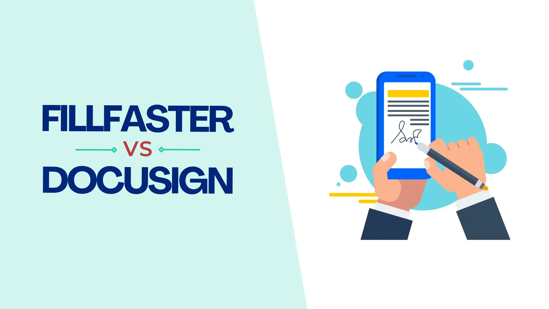 FillFaster: The Smart DocuSign Alternative for Businesses