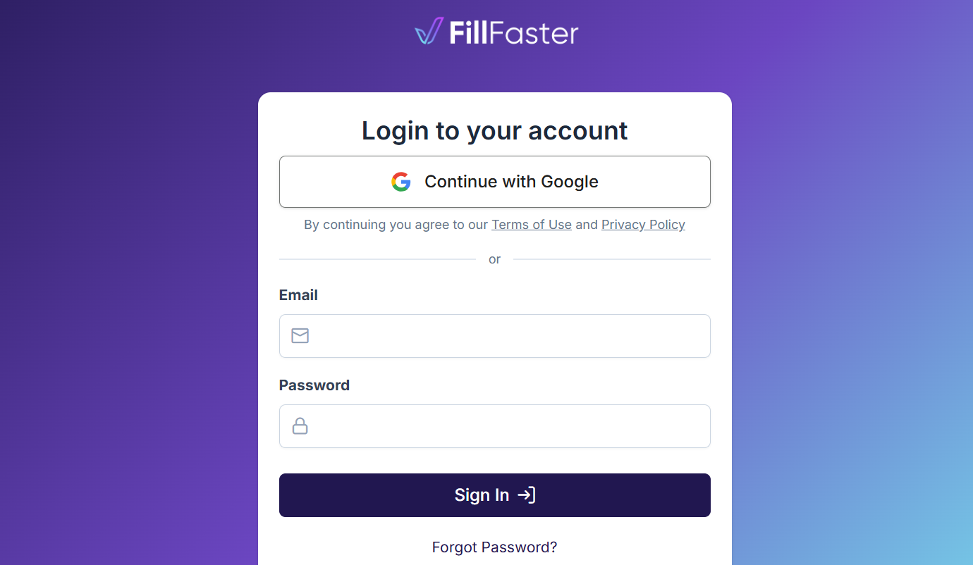 FillFaster login screen showing the Continue with Google button above email and password fields.
